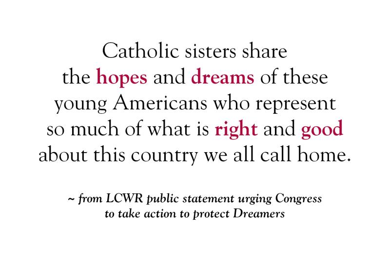 LCWR Urges Action to Protect Dreamers